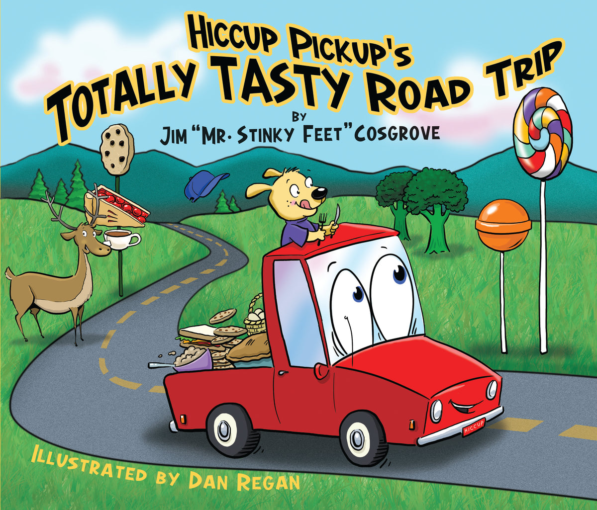Hiccup PIckup's Totally Tasty Road Trip